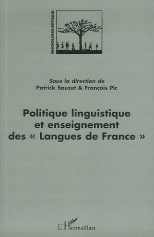 Politique linguistique et enseignement des langues de France