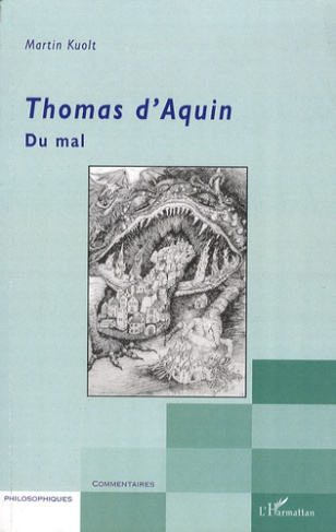Thomas d'Aquin. Du mal