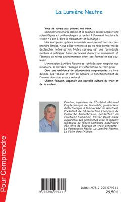 La lumière neutre. Une nouvelle approche du dessin et de la peinture apportée par les sciences du XX