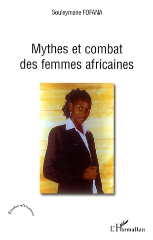Mythes et combat des femmes africaines