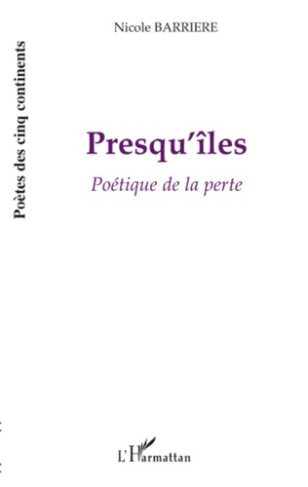 Presqu'îles. Poétique de la perte