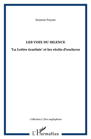 Les voix du silence. La Lettre écarlate et les récits d'esclaves