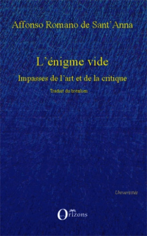 L'énigme vide. Impasses de l'art et de la critique