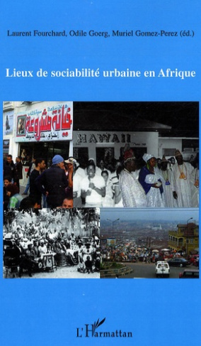 Lieux de sociabilite urbaine en Afrique