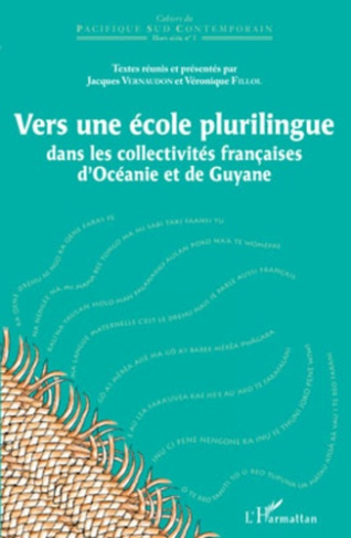 Vers une école plurilingue dans les collectivités françaises d'Océanie et de Guyane