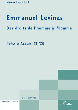 Emmanuel Levinas. Des droits de l'homme à l'homme
