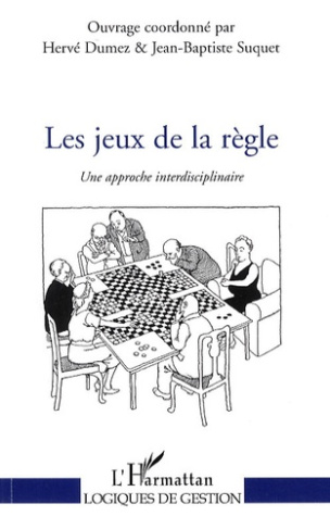Les jeux de la règle. Une approche interdisciplinaire