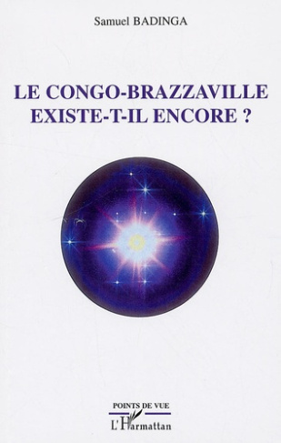 Le Congo Brazzaville existe-t-il encore ?