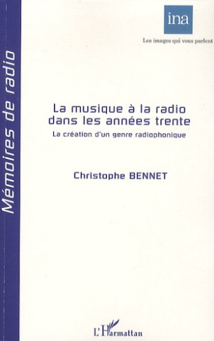 La musique à la radio dans les années trentre. La création d'un genre radiophonique