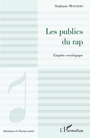 Les publics du Rap. Enquête sociologique
