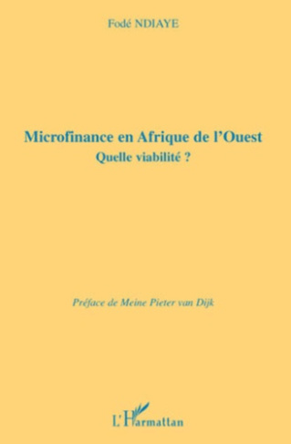 Microfinance en Afrique de l'Ouest. Quelle viabilité ?