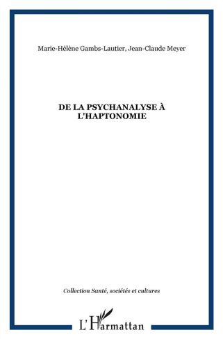 De la psychanalyse à l'haptonomie