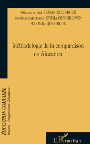 Raisons, comparaisons, éducations N° 5, Septembre 2009 : Méthodologie de la comparaison en éducation