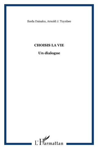 Choisis la vie. Un dialogue