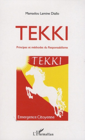 Tekki. Principes et méthodes du responsabilisme