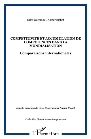 Compétitivité et accumulation de compétences dans la mondialisation. Comparaisons internationales