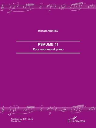 Psaume 41. Pour soprano et piano