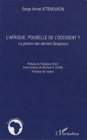 L'Afrique, poubelle de l'Occident ? La gestion des déchets dangereux