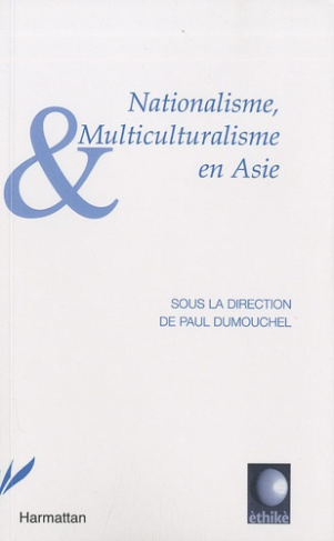 NATIONALISME MULTICULTURALISME EN ASIE