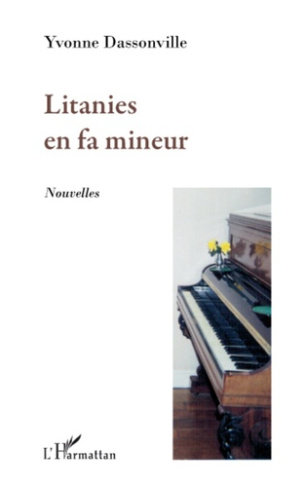 Litanies en fa mineur. Nouvelles