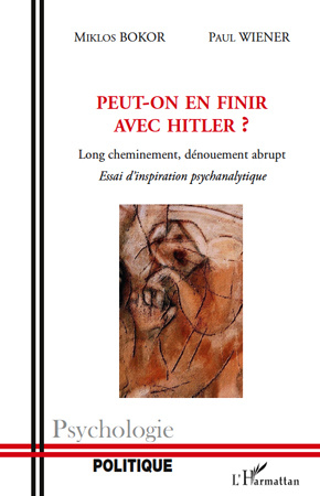 Peut-on en finir avec Hitler ? Long cheminement, dénouement abrupt