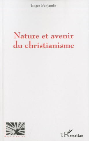 Nature et avenir du christianisme