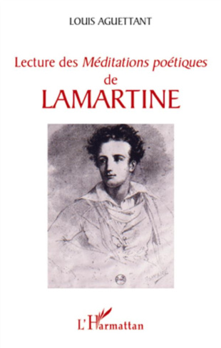 Lecture des Méditations poétiques de Lamartine