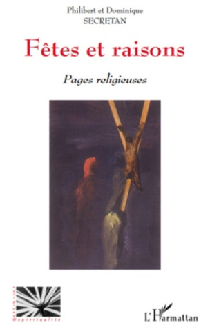 Fêtes et raisons. Pages religieuses