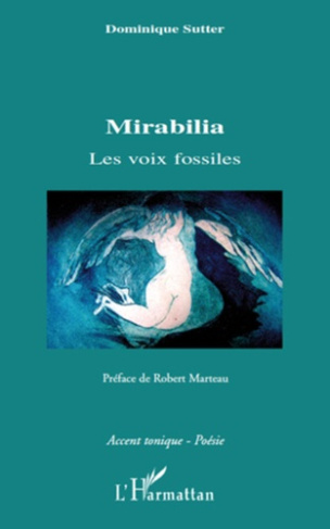 Mirabilia. Les voix fossiles