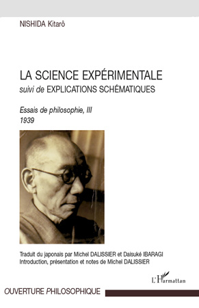 La science experimentale. Suivi de Explications schématiques, Essais de philosophie, III 1939