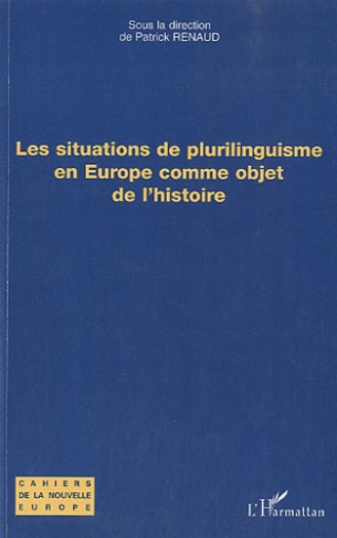 Les situations de plurilinguisme en Europe comme objet de l'histoire