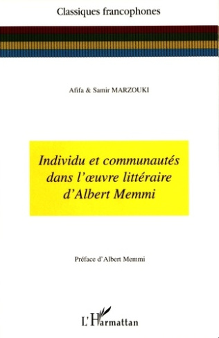 Individu et communautés dans l'oeuvre littéraire d'Albert Memmi