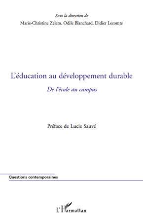 L'éducation au développement durable. De l'école au campus