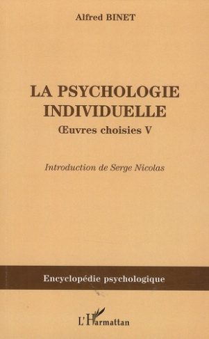 La psychologie individuelle. Oeuvres choisies Tome 5