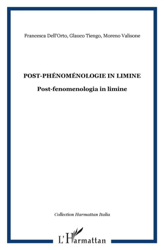 (Post-)phénoménologie in limine. Edition bilingue français-italien