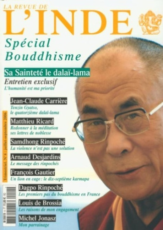 La Revue de l'Inde N° 4, Juillet-septembre 2006 : Spécial Bouddhisme