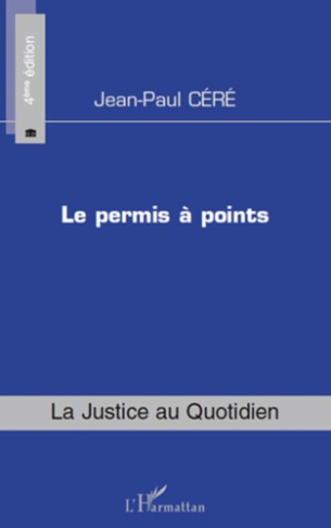 Le permis a points. 4e édition