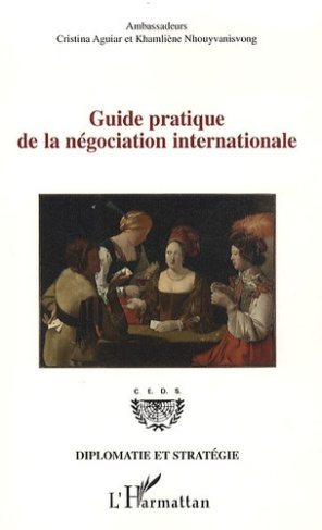 Guide pratique de la négociation internationale