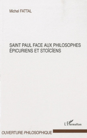 Saint Paul face aux philosophes épicuriens et stoïciens