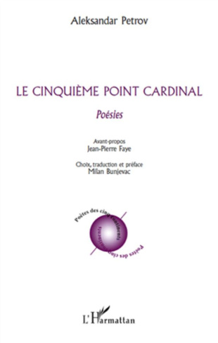 Le cinquième point cardinal. Poésies