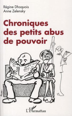 Chroniques des petits abus de pouvoir