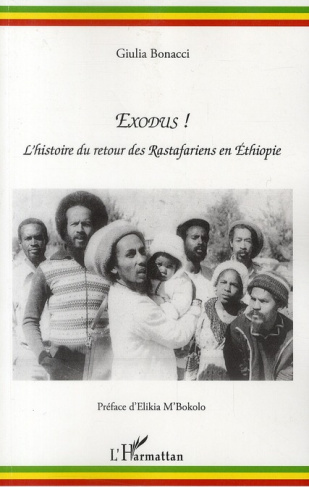 Exodus ! L'histoire du retour des rastafariens en Ethiopie