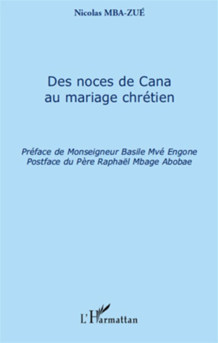 Des noces de Cana au mariage chrétien