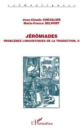 Jérômiades. Problèmes linguistiques de la traduction, II