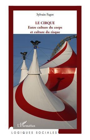Le cirque. Entre culture du corps et culture du risque