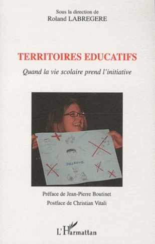 Territoires éducatifs. Quand la vie scolaire prend l'initiative