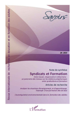 Savoirs N° 24, 2010 : Syndicats et formation