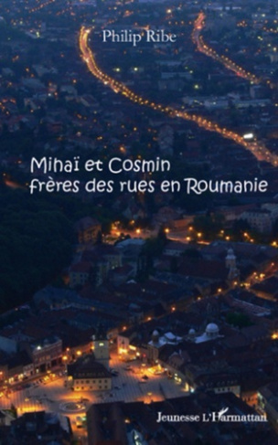 Mihaï et Cosmin, frères des rues en Roumanie