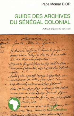 Guide des archives du sénégal colonial