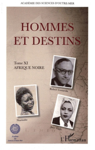 Hommes et destins. Tome 11, Afrique noire